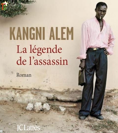 La légende de l’assassin, Kangni Alem
